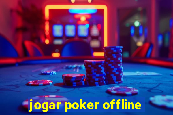 jogar poker offline